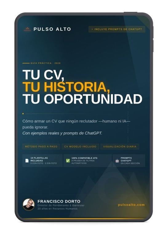 Tu CV, Tu Historia, Tu Oportunidad — Guía Práctica + 10 Plantillas ATS